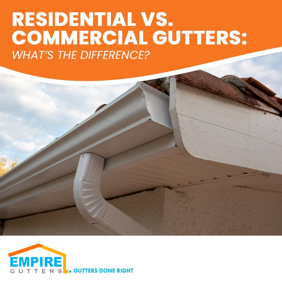 Residential vs. Commercial Gutters: What’s the Difference?